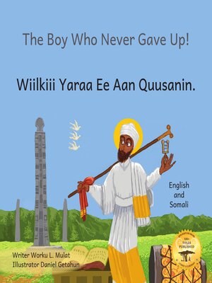 cover image of The Boy Who Never Gave Up